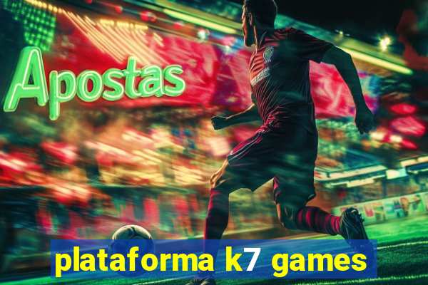 plataforma k7 games